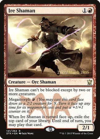 Ire Shaman [Dragons of Tarkir Promos] | Exor Games Bridgewater