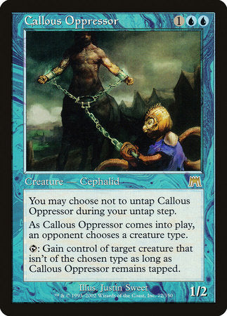 Callous Oppressor [Onslaught] | Exor Games Bridgewater