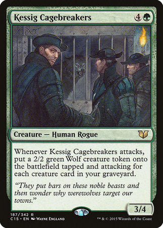 Kessig Cagebreakers [Commander 2015] | Exor Games Bridgewater
