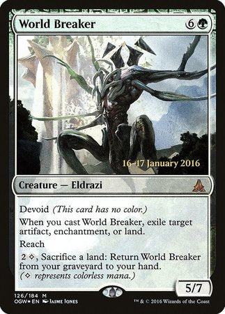 World Breaker [Oath of the Gatewatch Promos] | Exor Games Bridgewater