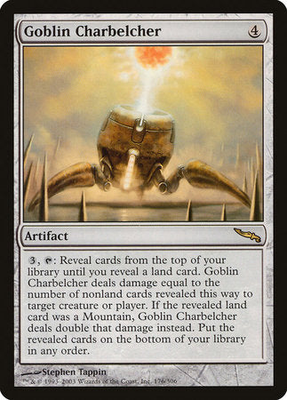 Goblin Charbelcher [Mirrodin] | Exor Games Bridgewater