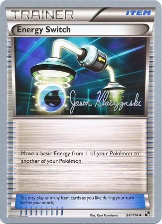 Energy Switch (94/114) (Darkrai Deck - Jason Klaczynski) [World Championships 2013] | Exor Games Bridgewater