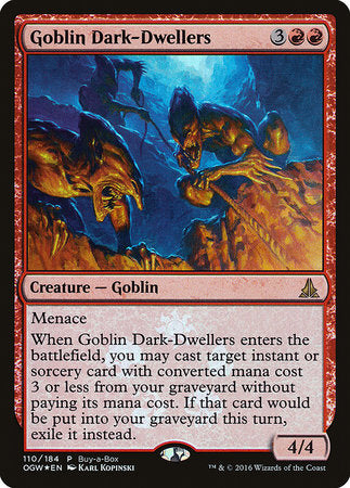 Goblin Dark-Dwellers [Oath of the Gatewatch Promos] | Exor Games Bridgewater