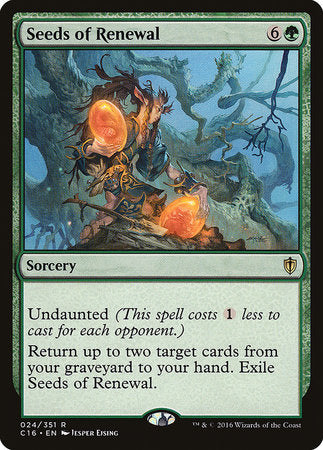 Seeds of Renewal [Commander 2016] | Exor Games Bridgewater