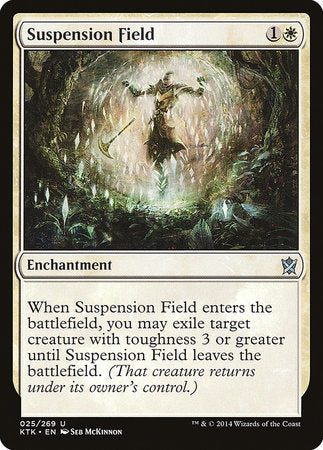 Suspension Field [Khans of Tarkir] | Exor Games Bridgewater