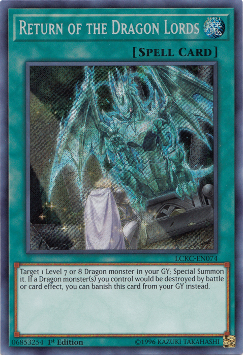 Return of the Dragon Lords [LCKC-EN074] Secret Rare | Exor Games Bridgewater