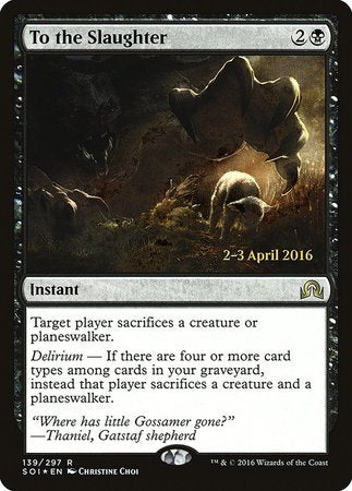 To the Slaughter [Shadows over Innistrad Promos] | Exor Games Bridgewater