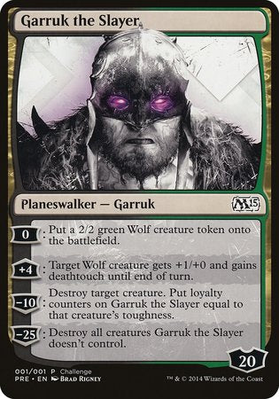 Garruk the Slayer (Magic 2015 Prerelease Promo) [M15 Prerelease Challenge] | Exor Games Bridgewater