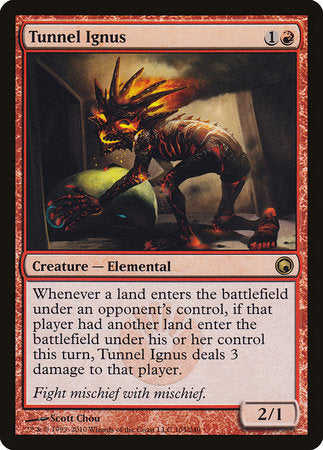 Tunnel Ignus [Scars of Mirrodin] | Exor Games Bridgewater