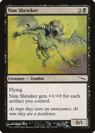 Nim Shrieker [Mirrodin] | Exor Games Bridgewater