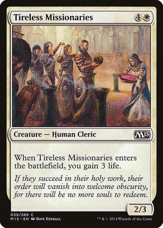 Tireless Missionaries [Magic 2015] | Exor Games Bridgewater