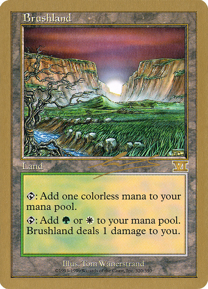 Brushland (Nicolas Labarre) [World Championship Decks 2000] | Exor Games Bridgewater