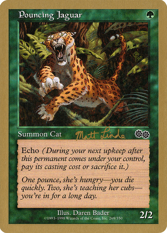 Pouncing Jaguar (Matt Linde) [World Championship Decks 1999] | Exor Games Bridgewater