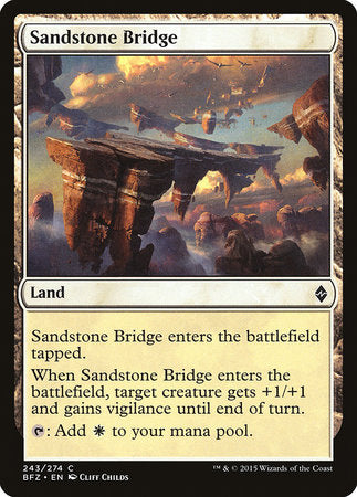 Sandstone Bridge [Battle for Zendikar] | Exor Games Bridgewater