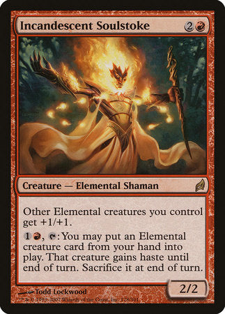 Incandescent Soulstoke [Lorwyn] | Exor Games Bridgewater