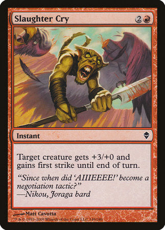 Slaughter Cry [Zendikar] | Exor Games Bridgewater