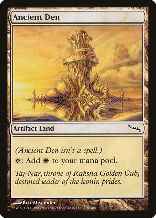 Ancient Den [Mirrodin] | Exor Games Bridgewater