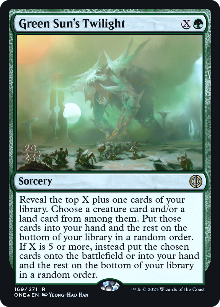 Green Sun's Twilight [Phyrexia: All Will Be One Prerelease Promos] | Exor Games Bridgewater