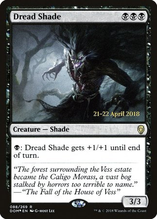 Dread Shade [Dominaria Promos] | Exor Games Bridgewater