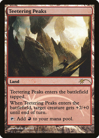 Teetering Peaks [Friday Night Magic 2011] | Exor Games Bridgewater