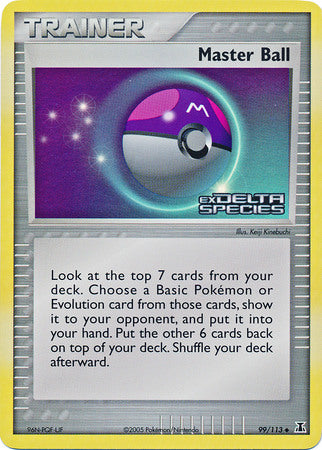 Master Ball (99/113) (Stamped) [EX: Delta Species] | Exor Games Bridgewater