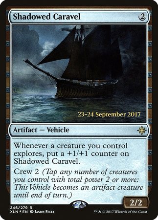 Shadowed Caravel [Ixalan Promos] | Exor Games Bridgewater