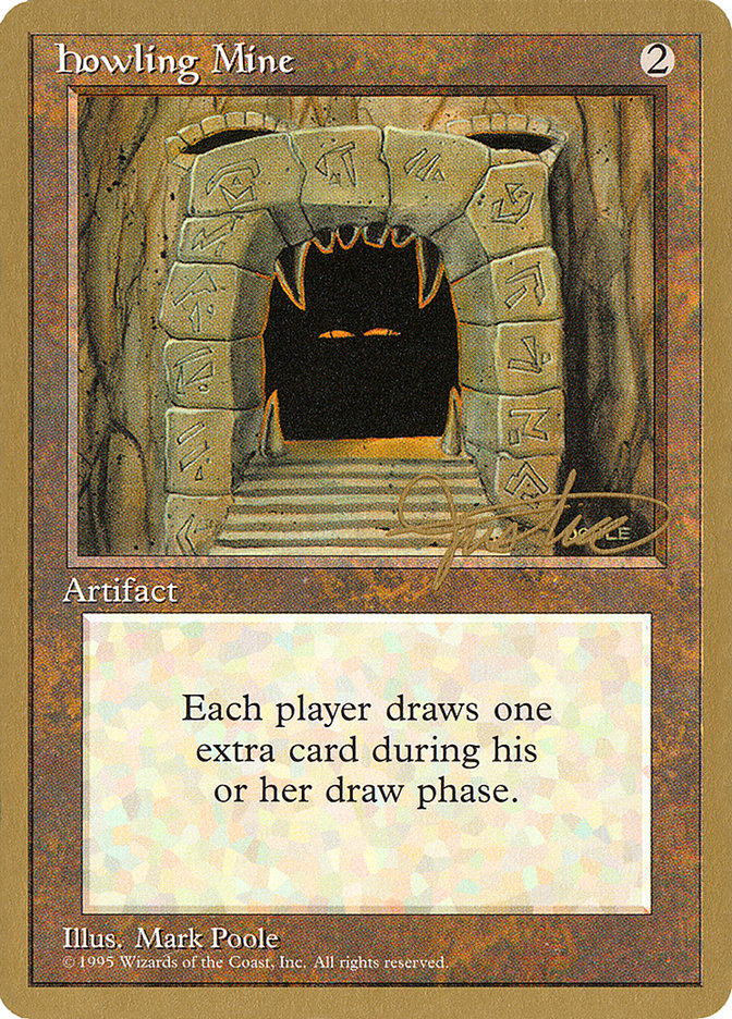 Howling Mine (Mark Justice) [Pro Tour Collector Set] | Exor Games Bridgewater