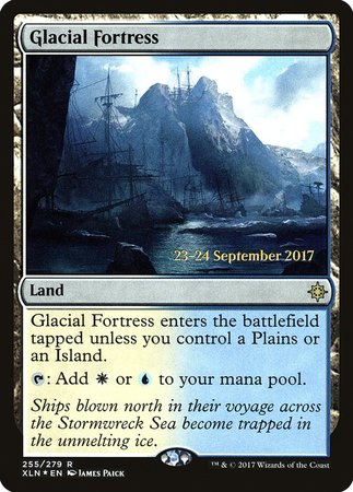 Glacial Fortress [Ixalan Promos] | Exor Games Bridgewater