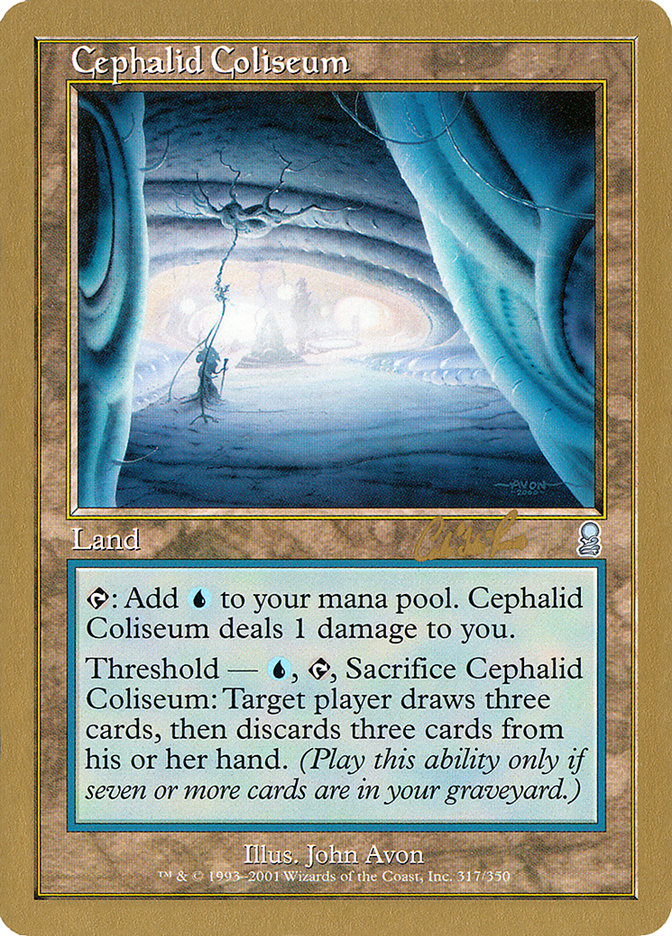 Cephalid Coliseum (Carlos Romao) [World Championship Decks 2002] | Exor Games Bridgewater