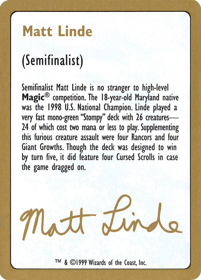 Matt Linde Bio [World Championship Decks 1999] | Exor Games Bridgewater