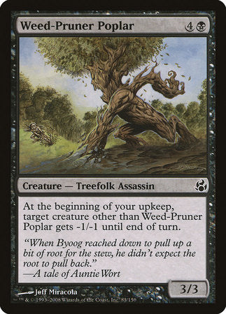 Weed-Pruner Poplar [Morningtide] | Exor Games Bridgewater