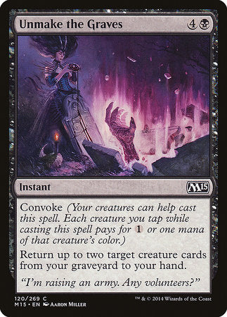 Unmake the Graves [Magic 2015] | Exor Games Bridgewater