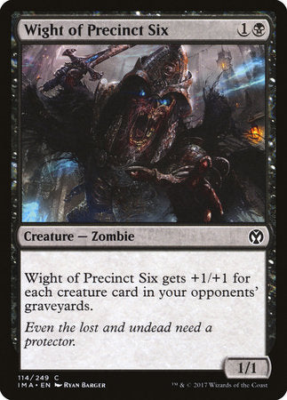 Wight of Precinct Six [Iconic Masters] | Exor Games Bridgewater