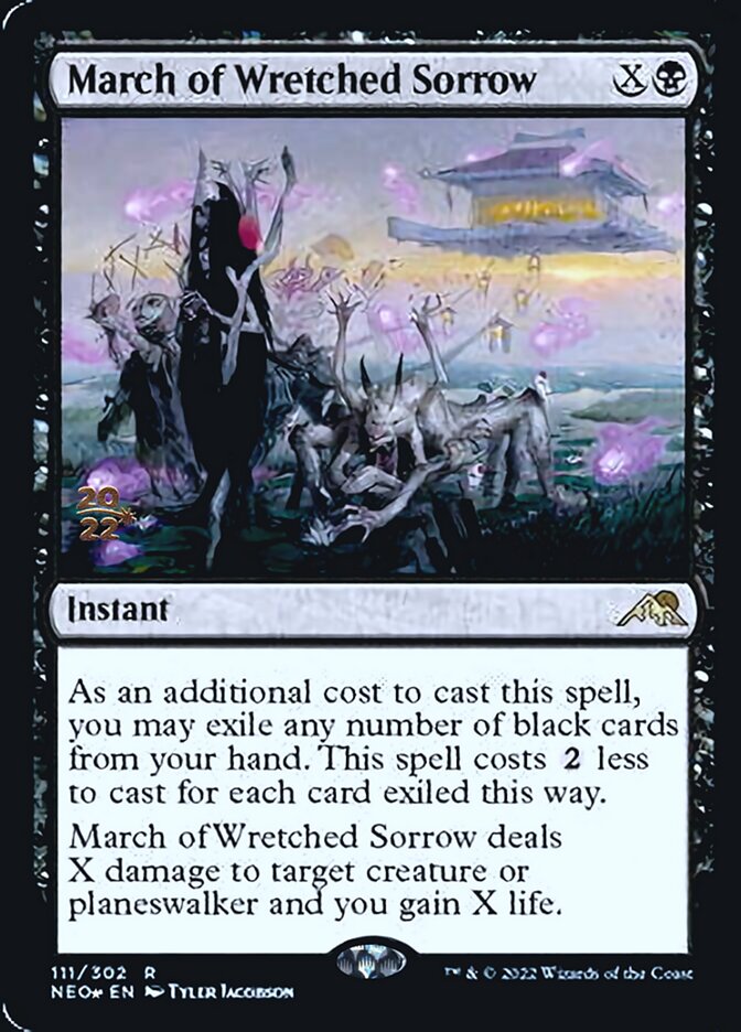 March of Wretched Sorrow [Kamigawa: Neon Dynasty Prerelease Promos] | Exor Games Bridgewater