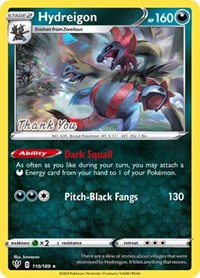 Hydreigon (110/189) (Thank You Promo) [Sword & Shield: Darkness Ablaze] | Exor Games Bridgewater