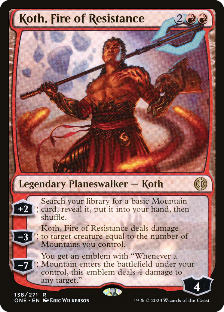 Koth, Fire of Resistance [Phyrexia: All Will Be One] | Exor Games Bridgewater