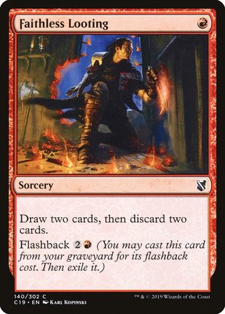 Faithless Looting [Commander 2019] | Exor Games Bridgewater