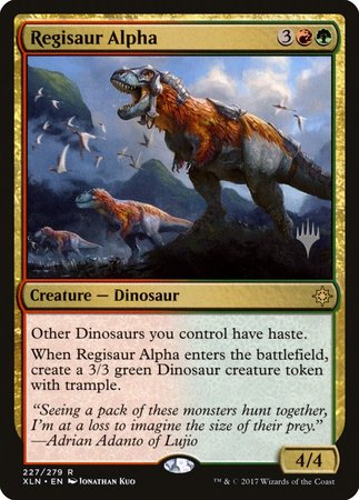 Regisaur Alpha [Ixalan Promos] | Exor Games Bridgewater