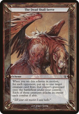 The Dead Shall Serve (Archenemy) [Archenemy Schemes] | Exor Games Bridgewater