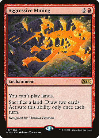 Aggressive Mining [Magic 2015] | Exor Games Bridgewater