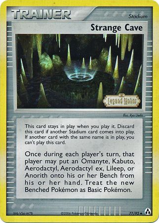 Strange Cave (77/92) (Stamped) [EX: Legend Maker] | Exor Games Bridgewater