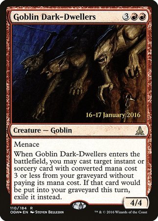 Goblin Dark-Dwellers [Oath of the Gatewatch Promos] | Exor Games Bridgewater