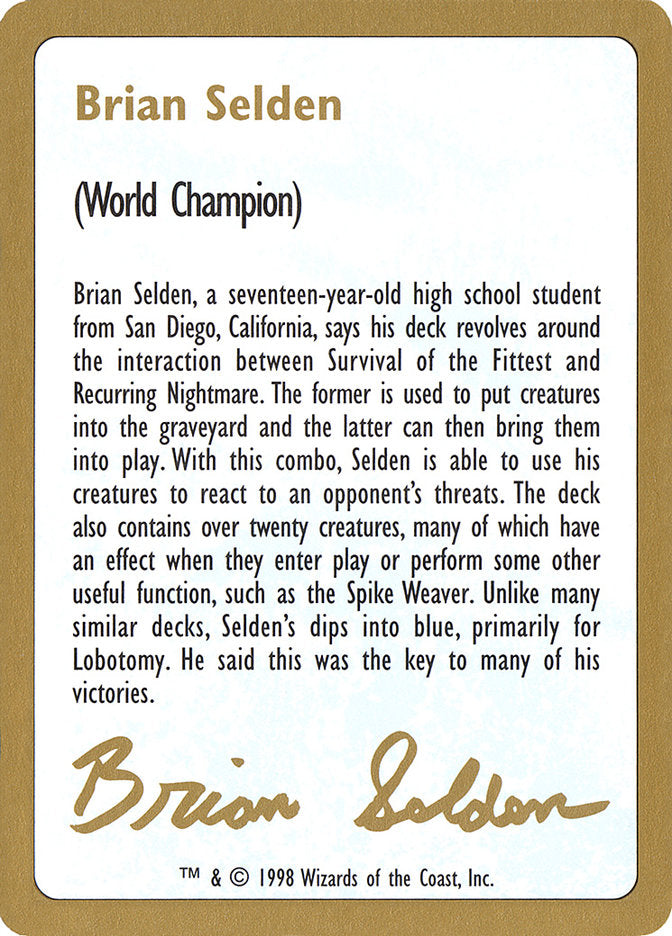 Brian Selden Bio [World Championship Decks 1998] | Exor Games Bridgewater