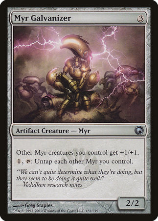 Myr Galvanizer [Scars of Mirrodin] | Exor Games Bridgewater