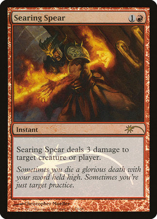 Searing Spear [Friday Night Magic 2013] | Exor Games Bridgewater