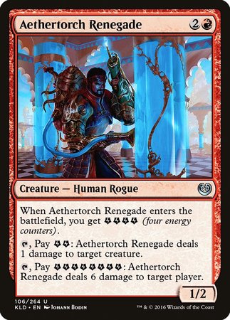 Aethertorch Renegade [Kaladesh] | Exor Games Bridgewater