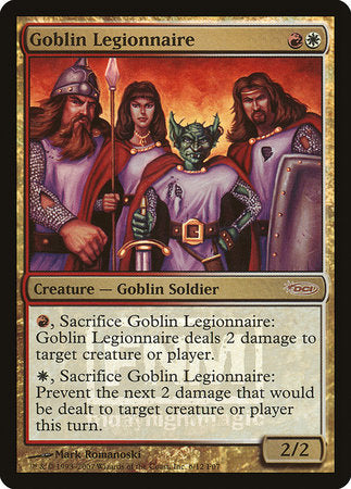 Goblin Legionnaire [Friday Night Magic 2007] | Exor Games Bridgewater