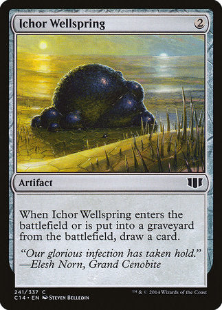 Ichor Wellspring [Commander 2014] | Exor Games Bridgewater