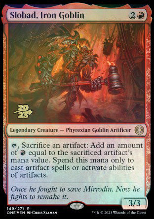 Slobad, Iron Goblin [Phyrexia: All Will Be One Prerelease Promos] | Exor Games Bridgewater