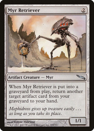 Myr Retriever [Mirrodin] | Exor Games Bridgewater